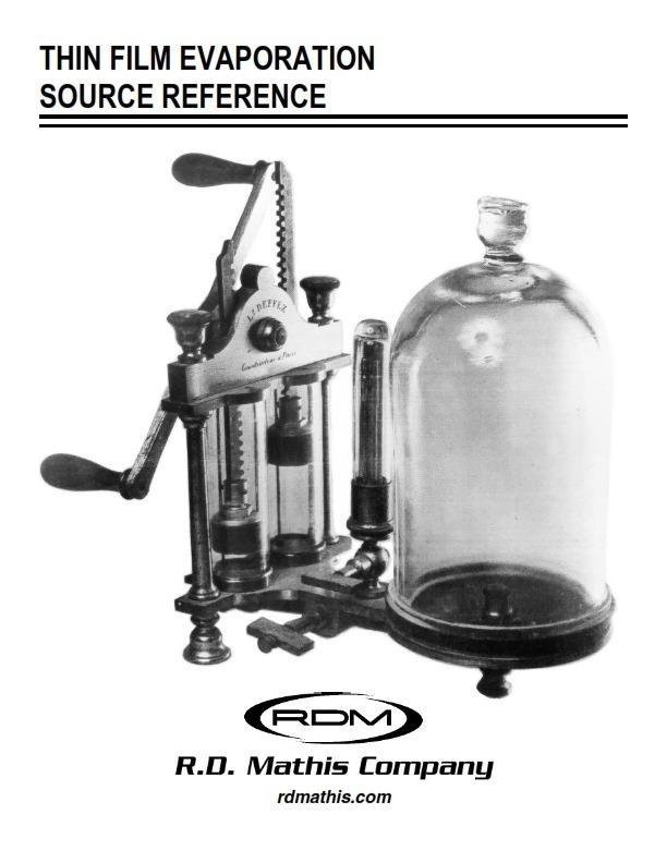 R.D. Mathis Thin Film Evaporation Source Reference Guide book, pictured with a vintage vacuum chamber on the cover